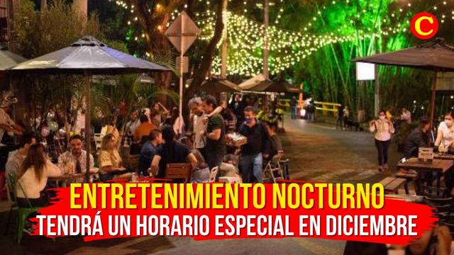 They extend until 6:00 a.m.Night establishments in Medellín