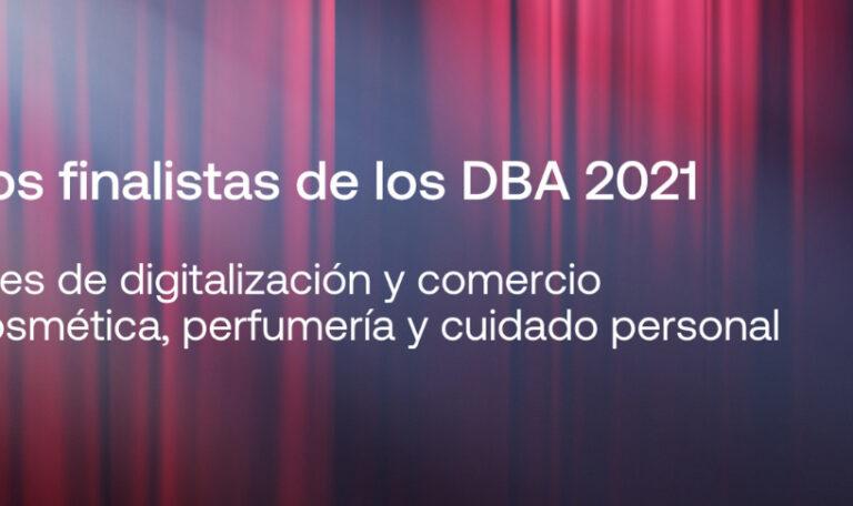 The most innovative companies of the Spanish cosmetic scene finalists of the Digital Beauty Awards (DBA)