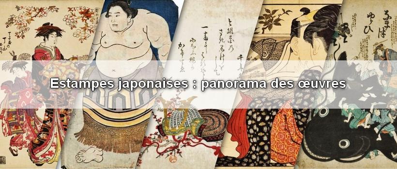 Estampes japonaises : panorama des œuvres 