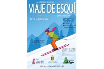 Murcia.com / Alhama de Murcia ¡Apúntate a practicar esquí o snowboard a Sierra Nevada el próximo 12 de febrero!