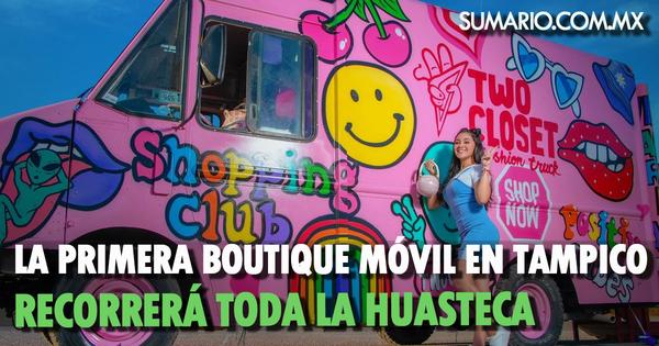 Tampico tiene la primera boutique móvil, ¿ya la conoces?