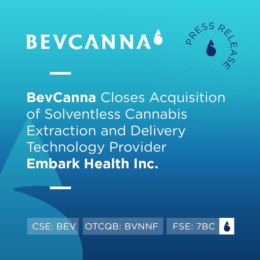 BevCanna Closes Acquisition of Solventless Cannabis Extraction and Delivery Technology Provider Embark Health Inc.