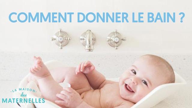 Comment donner le bain à bébé ?