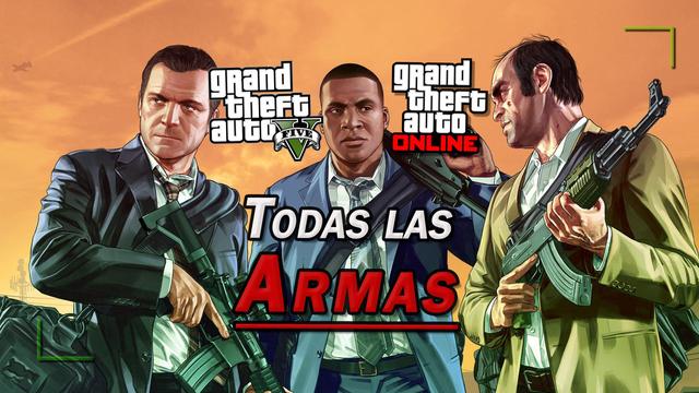GTA V and Online: all weapons, how to get them and statistics