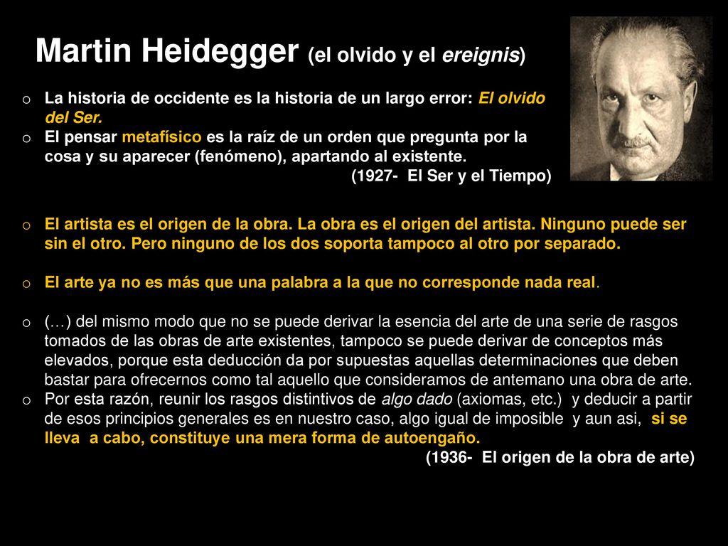 Martin Heidegger, forgetting self 