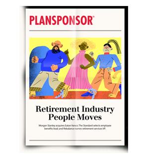 Retirement Industry People Moves | PLANSPONSOR 