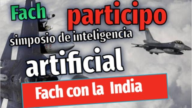 La FACh participa en simposio de Inteligencia Artificial en el combate aéreo 