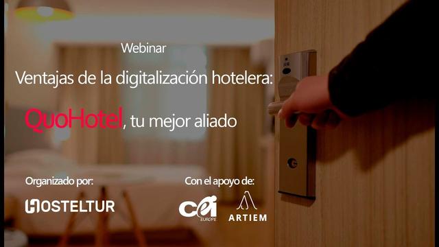 Webinar: Ventajas de la digitalización hotelera, QuoHotel tu mejor aliado 