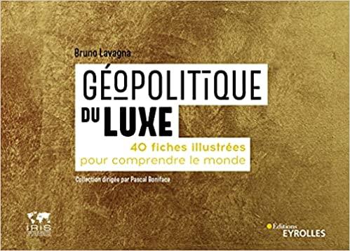 Géopolitique du luxe | Le nouvel Economiste 