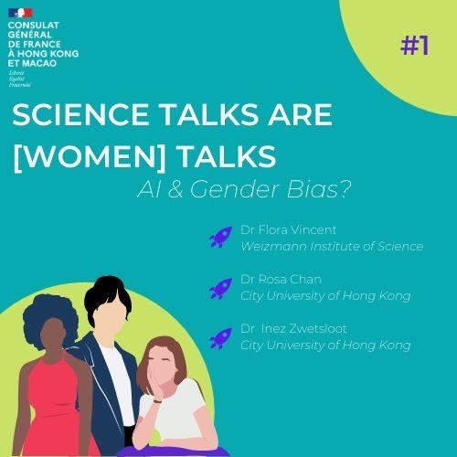 Science Talks are [Women] Talks #1 – Intelligence Artificielle et biais de genre ? [en]