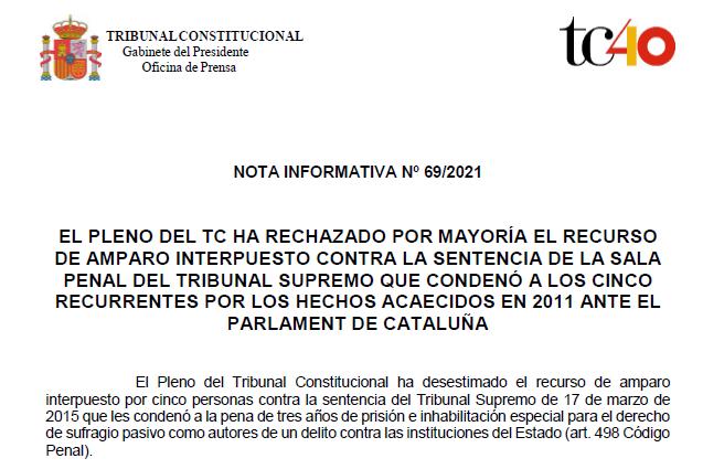El Pleno del TC ha rechazado por mayoría el recurso de amparo interpuesto contra la sentencia de la Sala Penal del Tribunal Supremo que condenó a los cinco recurrentes por los hechos acaecidos en 2011 ante el Parlament de Cataluña