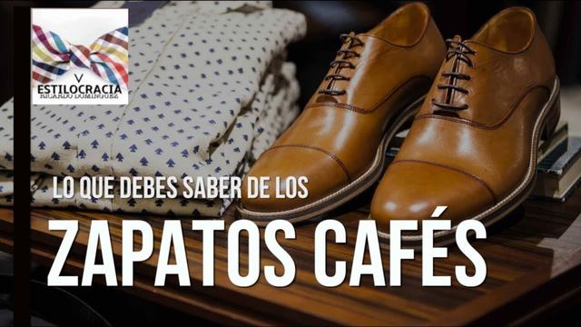 Zapatos cafés: cómo usarlos y mitos que todo hombre debe dejar de creer