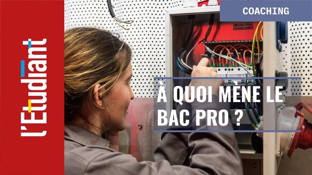 À quoi mène le bac pro ? - L'Etudiant 