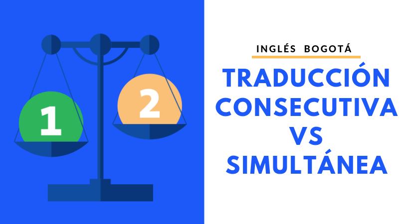 Traducción simultánea VS traducción consecutiva: ¿cuál necesitas? 