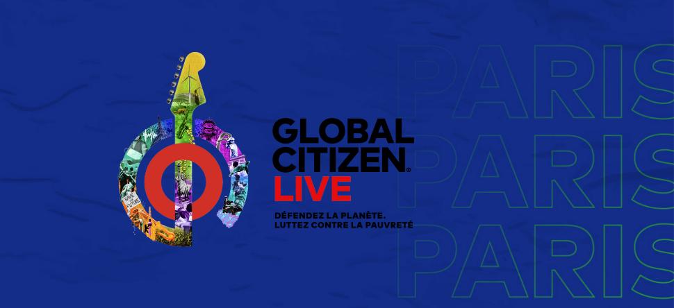 Global Citizen Live à Paris : les réponses à vos questions les plus importantes
