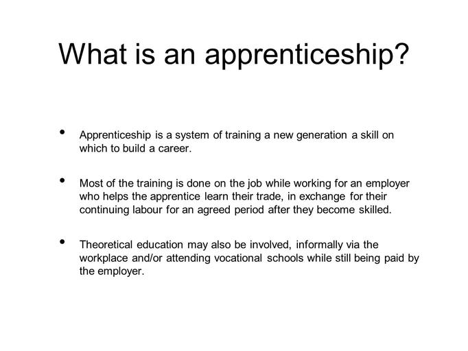 What is an Apprenticeship 