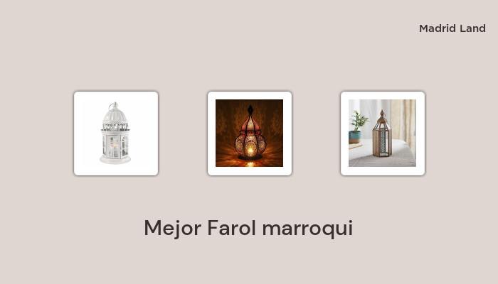 48 Mejor farol marroqui en 2022: basado en 383 reseñas de clientes y 97 horas de prueba 