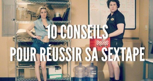 10 conseils pour réussir sa sextape 