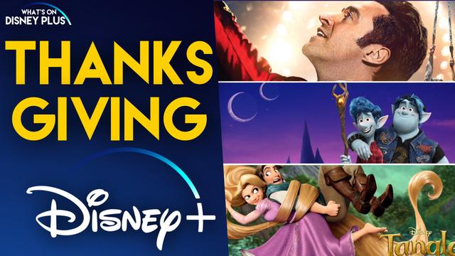 The 9 best movies to stream on Disney Plus for Thanksgiving 