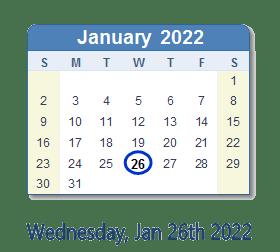 Wednesday, January 26, 2022 