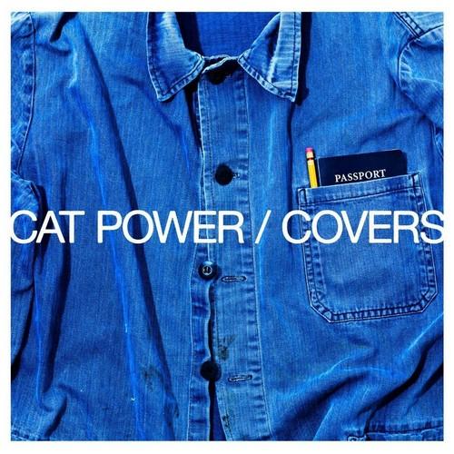 Covers - Cat Power: GORGEOUS!