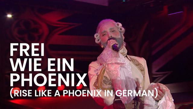 ESC kompakt „Frei wie ein Phoenix“: Conchita Wurst singt deutsche Version von „Rise Like a Phoenix“