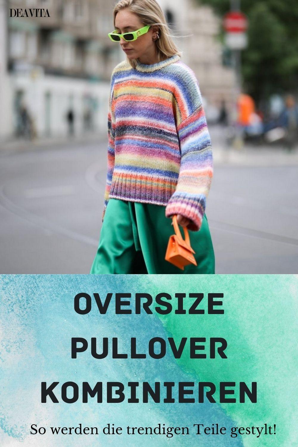 Oversize Pullover kombinieren: So werden die trendigen Teile gestylt!