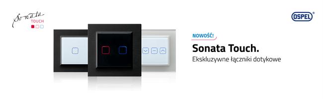 Sonata Touch - seria nowoczesnych łączników elektronicznych 