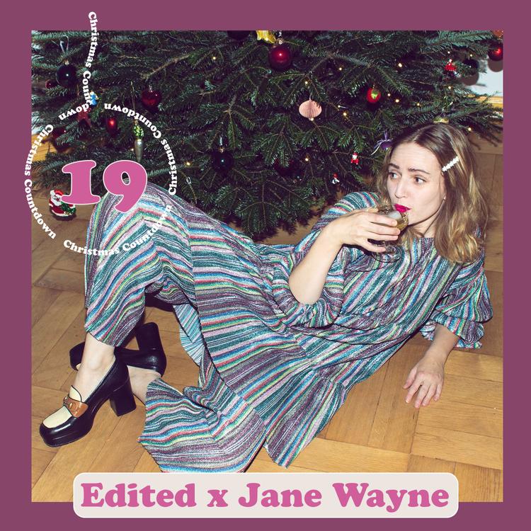 Christmas & NYE Countdown: Edited x Jane Wayne: Gewinnt einen 250 Euro Shopping Gutschein für ein Outfit eurer Wahl! - Jane Wayne News
