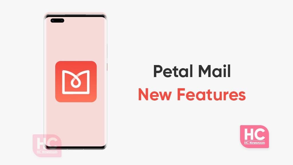 Huawei Petal Mail app testing new features with latest version - Huawei Central