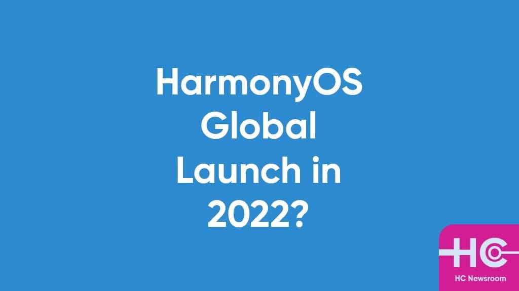 HarmonyOS Global: Will it launch in 2022? [Poll] So, most of you wants to use Google apps on Huawei devices again Do you want to see Google apps back in Huawei phones?