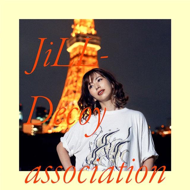 JiLL-Decoy association、カヴァー・アルバム『App standard』配信スタート