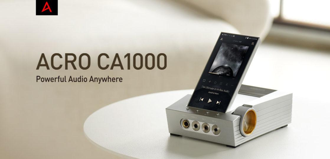 Astell&Kern、DAPとヘッドホンアンプを一体化した「ACRO CA1000」を1/22発売。約30万円 