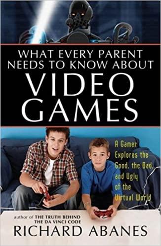 What every parent needs to know about video games: a crash 