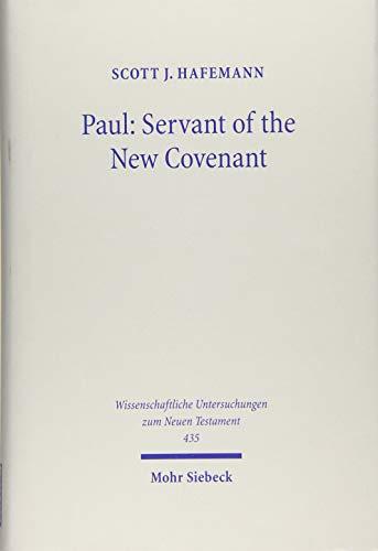 Paul and the New Covenant: An Interview with Scott Hafemann 