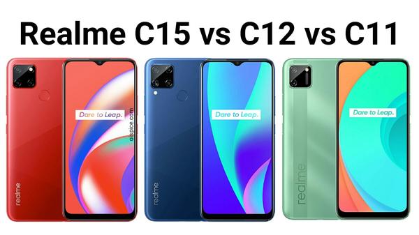 Realme C11, Realme C12, Realme C15 : Specifications comparison “ title=