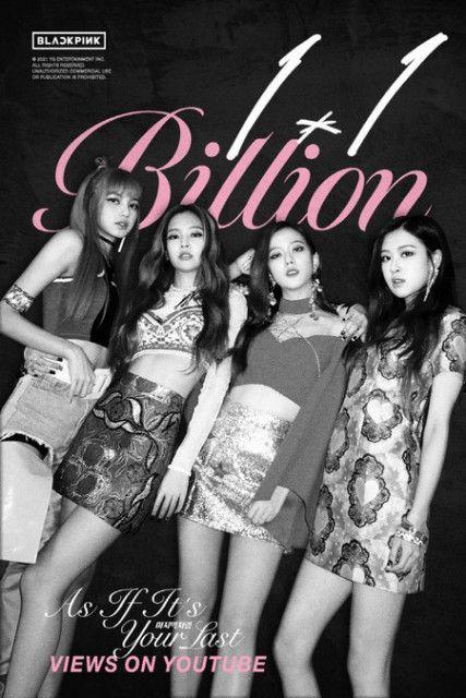 News 'BLACKPINK' and 'AS IF IT'S YOUR LAST' MV's unstoppable popularity... Surpassing 1.1 billion views