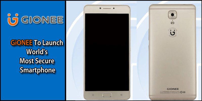 Gionee M6, world’s most secure smartphone, to launch on July 26 