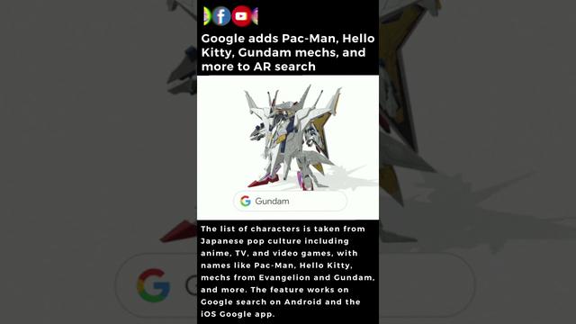Google adds Pac-Man, Hello Kitty, Gundam mechs, and more to AR search 