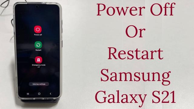 How to turn off your Samsung Galaxy S21