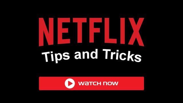 These Netflix tips and tricks every binge-watcher should know