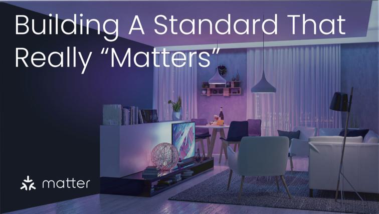 Matter Explained: Will It Be What Finally Helps Smart Home Technology Catch On? 