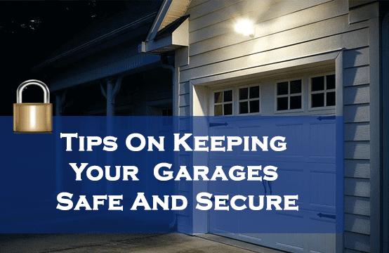 Garage door security tips to keep your car and belongings safe
