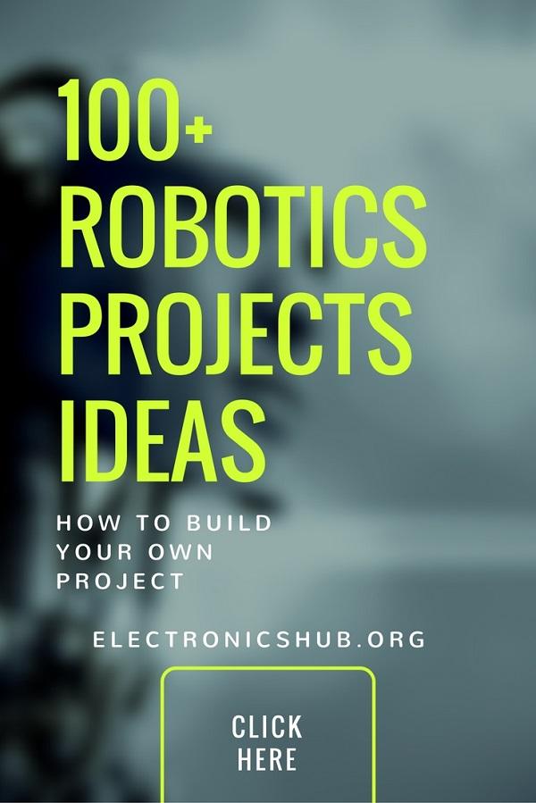 Top 100 Robotics Projects for Engineering Students