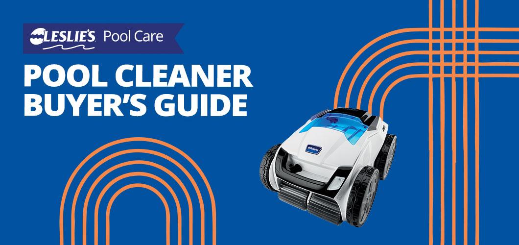Pool Cleaner Buying Guide