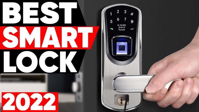 The best smart locks in 2022 