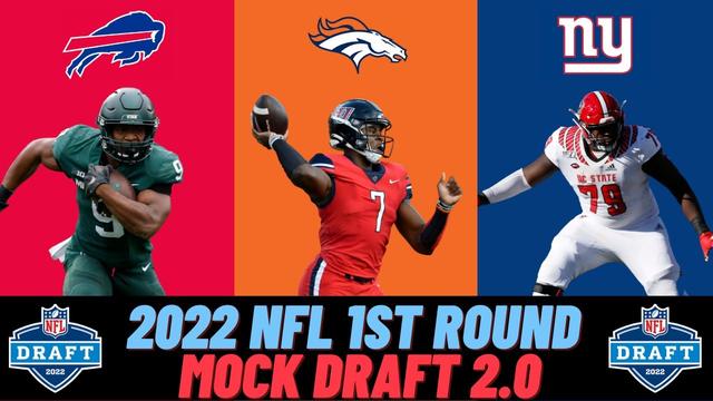 2022 NFL Mock Draft Version 2.0 