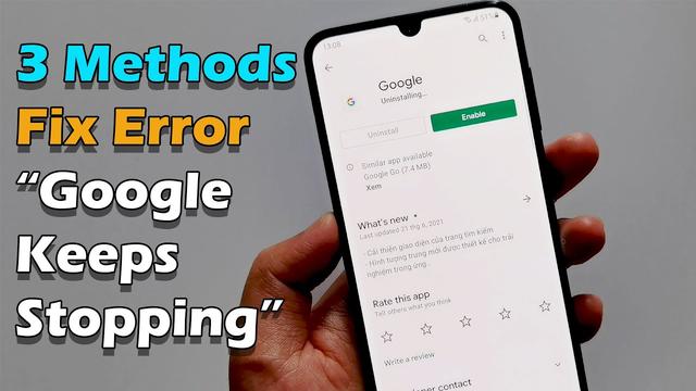 How to fix Samsung ‘Google Keeps Stopping’ error