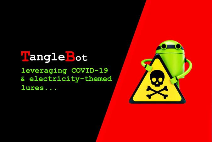 TangleBot Malware Reaches Deep into Android Device Functions 