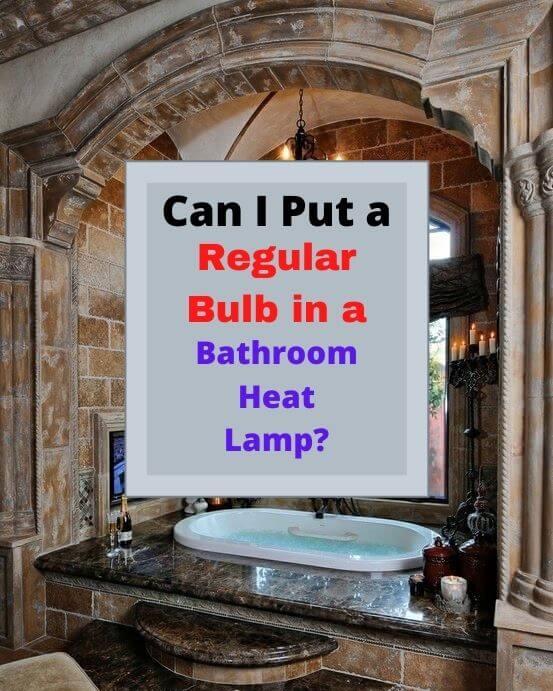 Ask LH: How Do I Change A Heat Lamp In My Bathroom? 